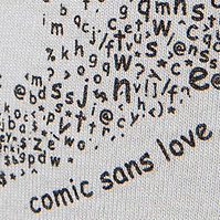 Appropriate Comic Sans - Comic Sans Love T-Shirt Design